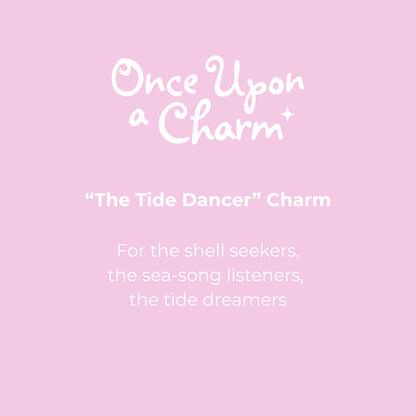 "The Tide Dancer" Charm