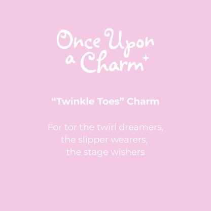 "Twinkle Toes" Charm